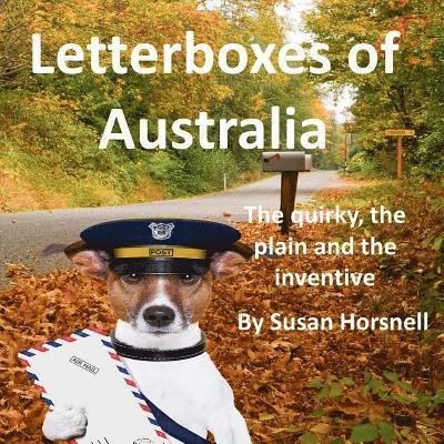 Susan Horsnell - Letterboxes of Australia, Häftad. Tillgänglighet: Lägg i varukorg
