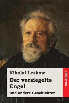 Nikolai Leskow - Der versiegelte Engel: und andere Geschichten, Häftad. Tillgänglighet: Lägg i varukorg