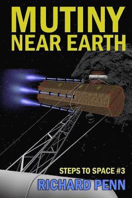 Richard Penn - Mutiny Near Earth, Häftad. Tillgänglighet: Lägg i varukorg