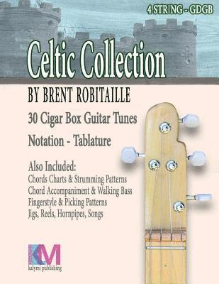 Brent C Robitaille - Celtic Collection - 4 String Cigar Box Guitar, Häftad. Tillgänglighet: Lägg i varukorg