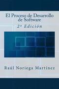 El Proceso de Desarrollo de Software: 2a Edicin