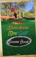 Crazy Adventure Mini Golf Score Book
