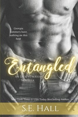 S. E. Hall - Entangled, Häftad. Tillgänglighet: Lägg i varukorg