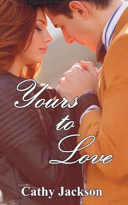 Cathy Jackson - Yours to Love, Häftad