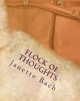 Janette Bach - Flock of Thoughts, Häftad. Tillgänglighet: Lägg i varukorg