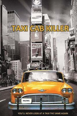 Roy Campbell - TCK Taxi Cab Killer: TCK: Taxi Cab Killer, Häftad. Tillgänglighet: Lägg i varukorg