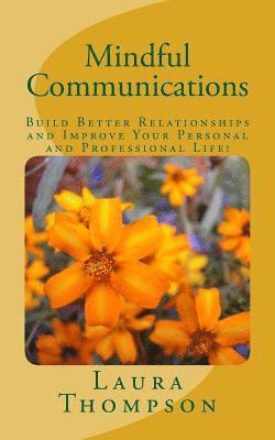 Laura Thompson - Mindful Communications, Häftad. Tillgänglighet: Lägg i varukorg
