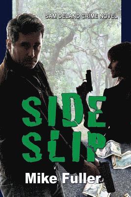 Mike Fuller - Side Slip, Häftad. Tillgänglighet: Lägg i varukorg