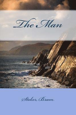 Stoker Bram, Sir Angels - The Man, Häftad. Tillgänglighet: Lägg i varukorg