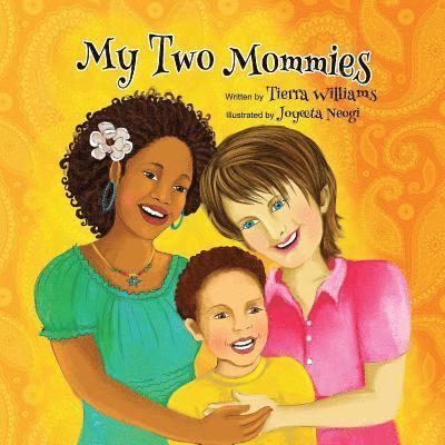 Tierra Williams - My Two Mommies, Häftad. Tillgänglighet: Lägg i varukorg