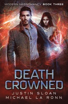 Michael La Ronn, Justin Sloan - Death Crowned: An Urban Fantasy Series, Häftad. Tillgänglighet: Lägg i varukorg