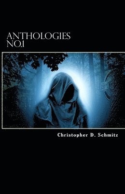 Christopher D. Schmitz - Anthologies No.1, Häftad. Tillgänglighet: Lägg i varukorg