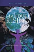 Manduki Rising: a story of empowerment