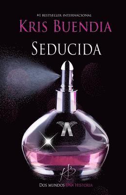 Kris Buendia - Seducida: Saga La Profesional, Häftad. Tillgänglighet: Lägg i varukorg
