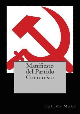 Carlos Marx - Manifiesto del Partido Comunista, Häftad
