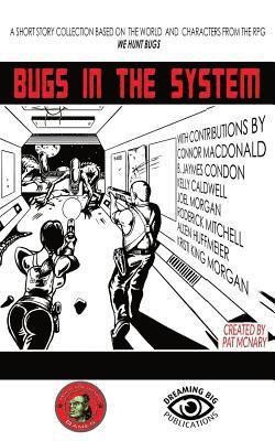 Joel Morgan, Kelly Caldwell - Bugs in the System, Häftad. Tillgänglighet: Lägg i varukorg