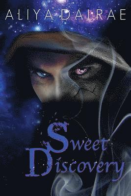 Aliya Dalrae - Sweet Discovery, Häftad. Tillgänglighet: Lägg i varukorg
