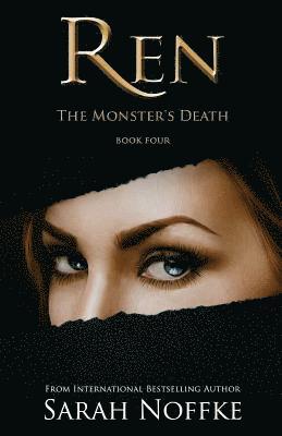Sarah Noffke - Ren: The Monster's Death, Häftad. Tillgänglighet: Lägg i varukorg