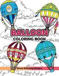Balloon Coloring Book: Hot Air Balloon