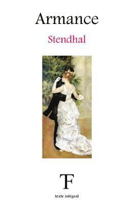 Stendhal, Tite Fée Édition - Armance, Häftad. Tillgänglighet: Lägg i varukorg