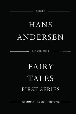 Hans Andersen - Fairy Tales - First Series, Häftad. Tillgänglighet: Lägg i varukorg