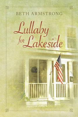 Beth Armstrong - Lullaby for Lakeside, Häftad