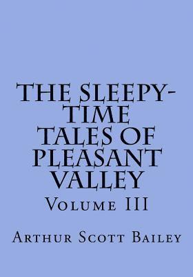 The Sleepy-Time Tales of Pleasant Valley - Volume III, Häftad. Tillgänglighet: Lägg i varukorg