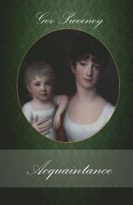 Gev Sweeney - Acquaintance: A Novella, Häftad