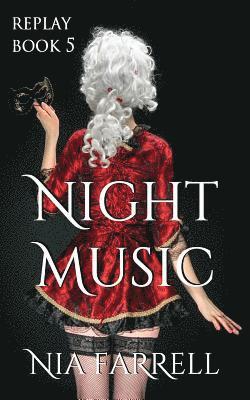 Replay Book 5: Night Music