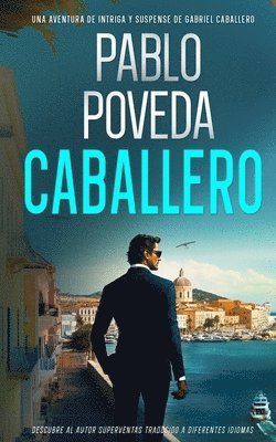 Pablo Poveda - Caballero, Häftad. Tillgänglighet: Lägg i varukorg