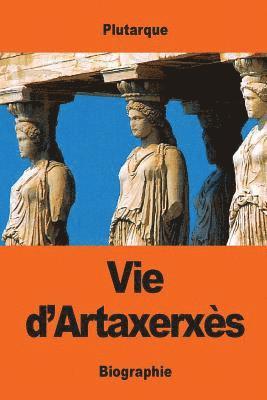 Plutarque - Vie d'Artaxerxès, Häftad. Tillgänglighet: Lägg i varukorg
