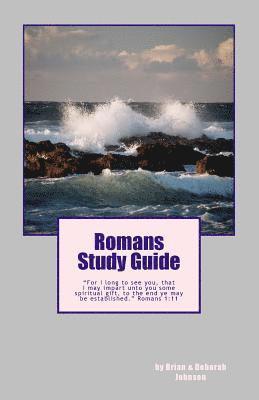 Brian D. Johnson, Deborah J. Johnson - Romans Study Guide, Häftad. Tillgänglighet: Lägg i varukorg