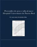 Percentiles de Peso y Talla al Nacer Hospital Universitario Puerto Real