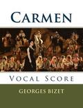 Carmen: Vocal Score