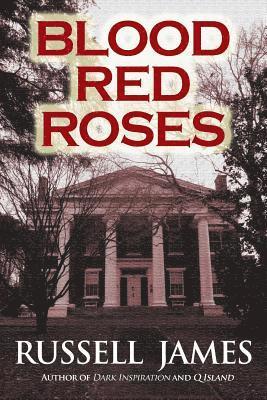 Blood Red Roses