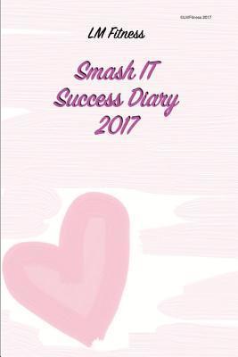 Lesley Morrison - Smash it Success Diary 2017, Häftad. Tillgänglighet: Lägg i varukorg