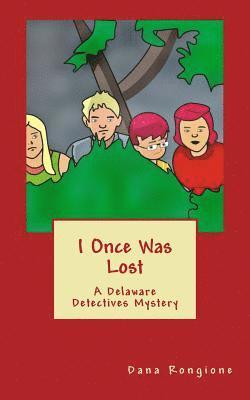 Dana Rongione - I Once Was Lost: A Delaware Detectives Mystery, Häftad. Tillgänglighet: Lägg i varukorg