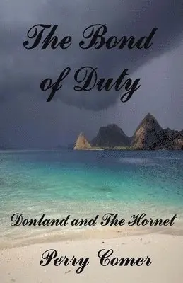 Perry Comer - Bond of Duty, Häftad. Tillgänglighet: Tillfälligt slut