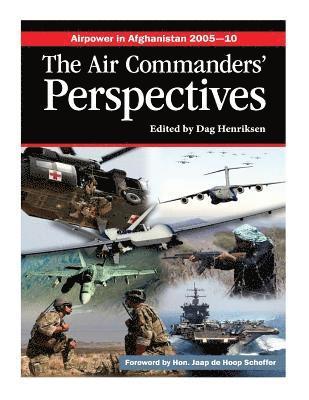 Dag Henriksen - Airpower in Afghanistan 2005-10 The Air Commanders' Perspectives, Häftad. Tillgänglighet: Lägg i varukorg
