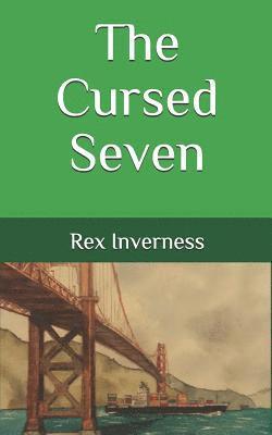 Rex Inverness - The Cursed Seven, Häftad. Tillgänglighet: Lägg i varukorg