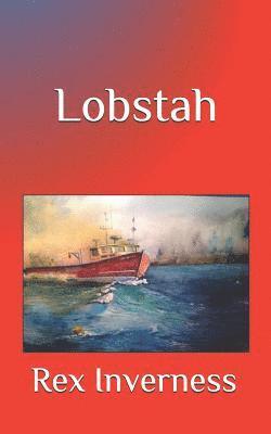 Rex Inverness - Lobstah, Häftad. Tillgänglighet: Lägg i varukorg
