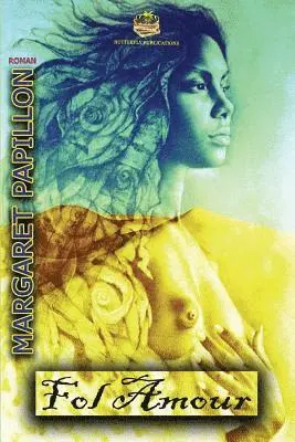 Margaret Papillon - Fol Amour: Porté disparue, Häftad. Tillgänglighet: Lägg i varukorg
