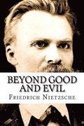 Beyond Good and Evil