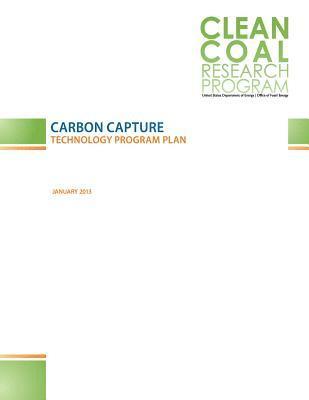 Office of Fossil Energy, Penny Hill Press - Carbon Capture: Technology Program Plan, Häftad. Tillgänglighet: Lägg i varukorg