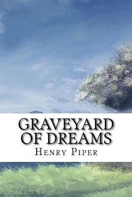 Henry Beam Piper - Graveyard of Dreams, Häftad