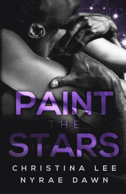 Nyrae Dawn, Christina Lee - Paint the Stars, Häftad. Tillgänglighet: Lägg i varukorg
