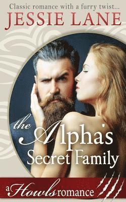 Jessie Lane - The Alpha's Secret Family, Häftad. Tillgänglighet: Lägg i varukorg