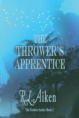 R. L. Aiken - The Thrower's Apprentice, Häftad. Tillgänglighet: Lägg i varukorg