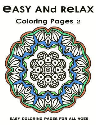 V. Art, Adult Coloring Books - Easy and Relax Coloring pages 2, Häftad. Tillgänglighet: Lägg i varukorg