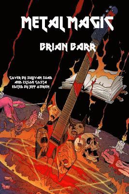Brian Barr, Jeff O'Brien - Metal Magic, Häftad